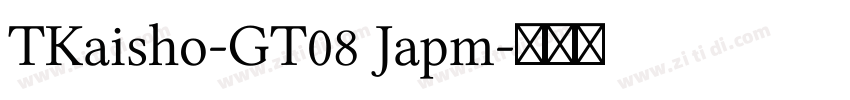 TKaisho-GT08 Japm字体转换